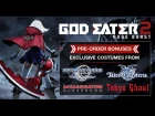 PS4\PSV - God Eater 2: Rage Burst