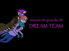 DREAMophrenia | Dream Team (Season 1 Episode 3)