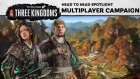 Total War: THREE KINGDOMS - Multiplayer Campaign Spotlight