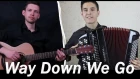 Kaleo - Way Down We Go (Баян + Гитара) feat Хижина Музыканта