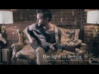 The Tallest Man on Earth: "In Little Fires" | Ep. 1 of The Light in Demos