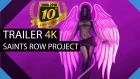 Saints Row: 10th Anniversary Project' Official Trailer (4K UHD)