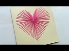 How To Create a Beautiful String Art Heart Card - DIY Crafts Tutorial - Guidecentral