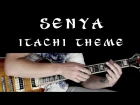 NARUTO OST guitar and vocal cover - SENYA (Itachi theme) + TAB