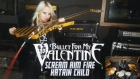 Bullet For My Valentine - Scream Aim Fire (Katrin Child Guitar Cover)