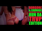 Borgore & Carnage Christmas Carols - RUN DA TRVP Edition