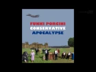 Funki Porcini - Conservative Apocalypse 