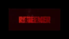 Redeemer   Release Date Announcement Trailer