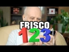 FRISCO - 123