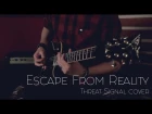 Threat Signal - Escape From Reality [cover by Johny27]
