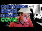 Oxxxymiron feat. Rigos - Дежавю (cover by Евгений Стружков)
