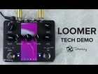 Keeley Electronics Loomer - Tech Demo