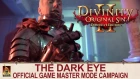 Divinity: Original Sin 2 | The Dark Eye - Official Game Master Mode Campaign