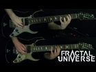 Fractal Universe - "The Enigma of Human's Sorrow" Guitar Playthrough