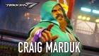 Tekken 7 - PS4/XB1/PC - Craig Marduk (Season Pass 2 Character Trailer)