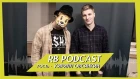 RB Podcast - Кирилл Овсянкин  №8