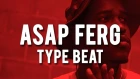 Asap Ferg Type Beat / Asap Rocky Type Beat "AWGE" | Prod by RedLightMuzik