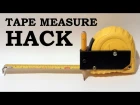 Tape Measure Hack / Trick
