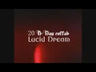 ►20 B-Day collab | Lucid Dream
