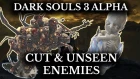 Dark Souls 3 Cut Content - Unseen Alpha Enemies - Baby Ocelotte - Hollow Filled Slugs