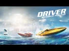 Driver Speedboat Paradise (by Ubisoft) - iOS / Android - HD (Sneak Peek) Gameplay Trailer