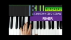 Eminem - River (feat. Ed Sheeran) Piano Tutorial + MIDI