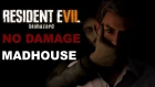 Resident Evil 7 New Game Madhouse No Damage