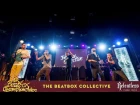 The Beatbox Collective Showcase - 2016 UK Beatbox Championships