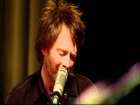 Radiohead - Weird Fishes/Arpeggi - Live From The Basement [HD]
