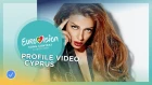 Profile Video: Eleni Foureira (Кипр)