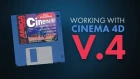 Working With Cinema 4D V4 from 1998!!