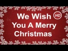 We Wish You a Merry Christmas with Lyrics  | Christmas Carol & Song | Children Love to Sing