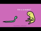 Snakes Have Legs - Original Animation