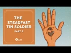 Learn English Listening | English Stories - 52. The Steadfast Tin Soldier - Part 2