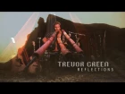 Trevor Green - Reflections (Live Performance)