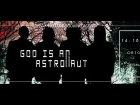 God Is An Astronaut - Vetus Memoria (Live in Rome 2015)