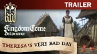 Kingdom Come: Deliverance - Theresa's Very Bad Day
