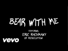 Through The Roots - Bear With Me (feat. Eric Rachmany of Rebelution)