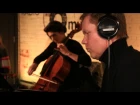 Max Richter & the 12 Ensemble - In The Garden (6 Music Live Room)