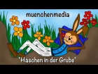 Häschen in der Grube - Kinderlieder zum Mitsingen | Kinderlieder deutsch - muenchenmedia