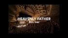 Vivid LIVE 2016: Bon Iver - Heavenly Father (Acapella) at Sydney Opera House