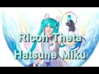 ☆Ricoh Theta Hatsune Miku edition☆ Unboxing