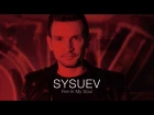 SYSUEV - Fire in My Soul [Official Music Video]