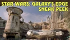 Sneak Peek Inside Star Wars: Galaxy's Edge at Disneyland
