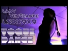VOGUE DANCE. Lady Vengeance LSDXOXO