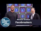Facebreakers with Michael Strahan