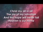 CHRIST IS ENOUGH - HILLSONG LIVE LYRIC VIDEO | GLORIOUS RUINS 2013