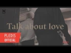 NU'EST - Talk about love