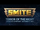 SMITE 3.19 Patch Overview - Terror of the Night (October 11, 2016)