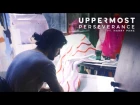 Uppermost ft. Harry Pane - Perseverance (Official Music Video)